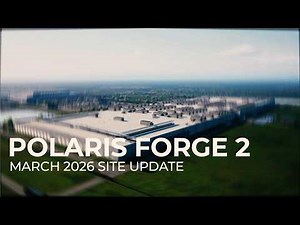 POLARIS FORGE 2 CAMPUS UPDATE | MARCH 2026