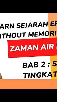 How to learn Sejarah Tingkatan 1 effectively