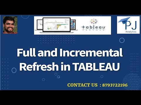 Tableau Tutorial : Full and Incremental Refresh
