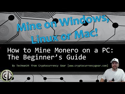 Monero Mining Guide: Mine XMR On Windows Or Mac, CPU And GPU Miner