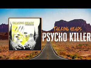 Talking Heads - Psycho Killer | Lyrics