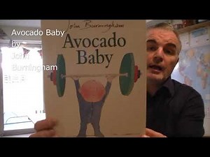 Paul reads Avocado Baby by John Burningham
