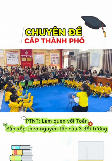 Dạy Toán Chuyên Đề Cấp Thành Phố Cho Trẻ Mầm Non