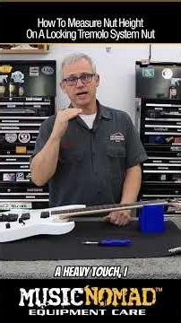 How To Measure Nut Height on a Locking Tremolo System Nut