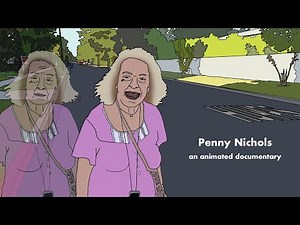 Penny Nichols - an animated documentary