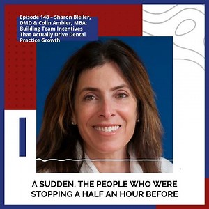 Episode 148 – Sharon Bleiler, DMD & Colin Ambler, MBA