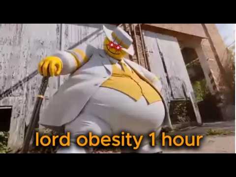 Lord Obesity Master of Food Chainity song 1 hour
