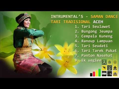 INTRUMEN TARI SAMAN ACEH / SAMAN DANCE - LIRIK LAGU TRADISIONAL ACEH