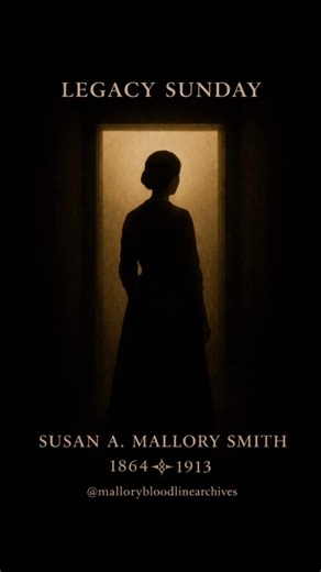 🌿 LEGACY SUNDAY Susan A. Mallory Smith (1864–1913) Child #6 of Carter William Mallory (1820–1892) & Evaline Lisles Blunt Mallory (1824–1902) ⸻ 🧬 FOUNDATION - PIKE COUNTY, MISSOURI Susan Mallory Smith was born 1/2 Cherokee in 1864 in Pike County, Missouri, into the household of Carter Wm Mallory and Evaline Lisles Blunt Mallory. 📜 Receipts • 1870 & 1880 U.S. Census - Mallory household • Parents: Carter Wm Mallory & Evaline Lisles Blunt Mallory • She is listed immediately after her brother Char