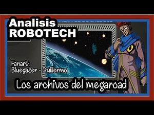Análisis - Los archivos del Megaroad (Excedore)