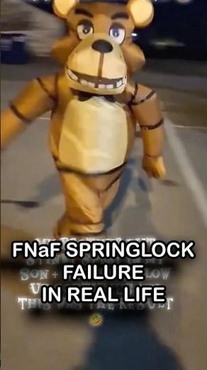 FNaF 3 SPRINGLOCK FAILURE IN REAL LIFE | FNaF 2 Movie MEME