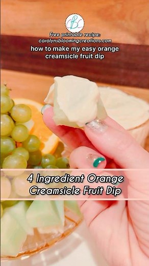 How to Make My Orange Creamsicle Fruit Dip Recipe