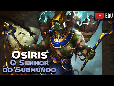 Osíris: O Deus Egípcio do Submundo - Mitologia Egípcia - Foca na História