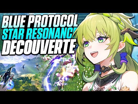 UN MMO ANIME CONVAINCANT..? Découverte de Blue Protocol: Star Resonance