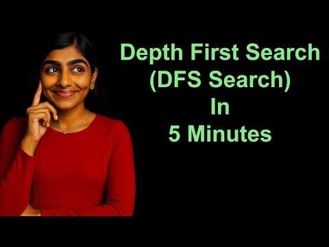 Depth First Search in 5 min (by learn-dsa.com).