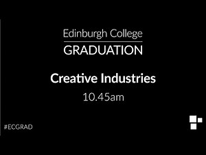 Edinburgh College Graduation 2025 – Ceremony 1
