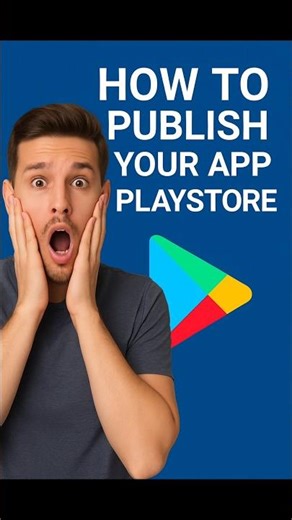 Publish Your App on Play Store in Minutes! 🚀 How To Guide 2025 #shorts #tutorial