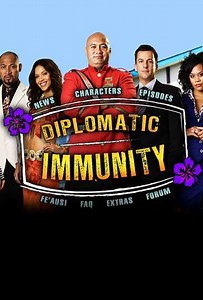 Diplomatic Immunity (2009) - TV Show