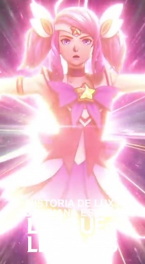 Historia de Lux Guardiana Estelar de League Of Legends