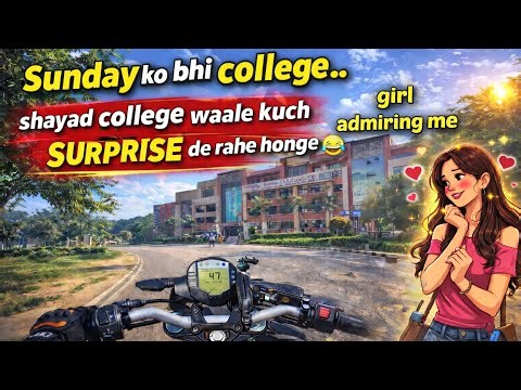 Sunday Ko Bhi College?? 😂 | Lagta Hai Aaj Kuch Special Hone Wala Hai 😎. #motovlog #viral #vibes