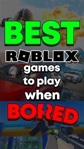 BEST Roblox Games To Play When BORED!