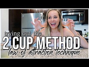 TRYING OUT THE 2 CUP METHOD | Law of Attraction Technique - Dimensional Jumping | Renee Amberg