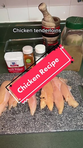 Delicious Juicy Chicken Tenderloin Recipe