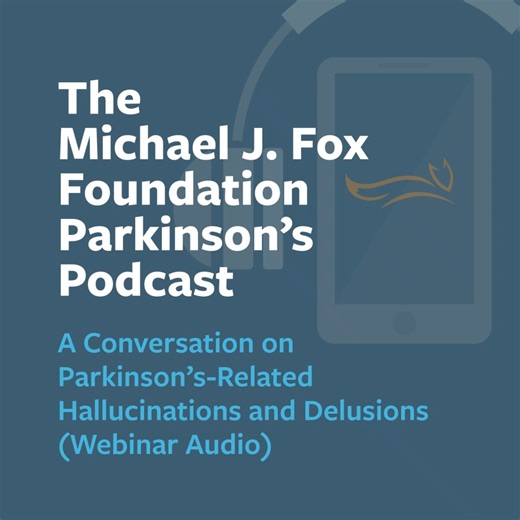 Parkinson’s disease brings with it many potential symptoms, including hallucinations (seeing things that are not there) and delusions (believing things that are not true). Not everyone will experience these symptoms and not everyone who does will find them bothersome, but it can be a source of uncertainty and concern for people living with the disease. In audio from this Third Thursdays Webinar, our expert panel discusses navigating life with these symptoms and medication and non-medication stra