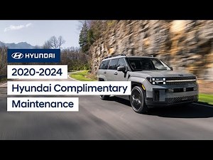 2020-2024 Hyundai Complimentary Maintenance | Hyundai