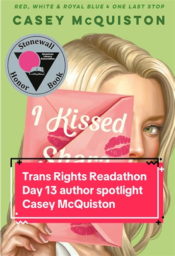 For day 13 of the @Trans Rights Readathon I am highlighting another nonbinary author, Casey McQuiston! They wrote Red, White & Royal Blue, I Kissed Shara Wheeler, The Pairing and One Last Stop! #trr26 #transrightsreadathon #queerromance #lgbtqbooks #bookrecs