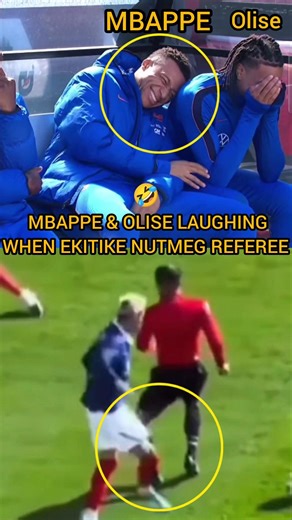 Look At Mbappe And Michael Olise Reaction When Ekitike Nutmeg The Referee 🤣 #football #mbappe