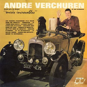 André Verchuren Et Son Orchestre - Succès Increvables