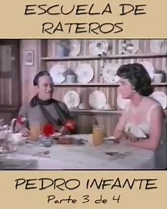 "Escuela de Rateros". Película de 1956. Parte 3 de 4. #PedroInfante #EscuelaDeRateros | Pedro Infante