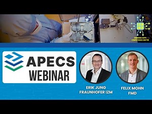 APECS Pilot Line Webinar – Driving Microelectronics Innovation Across Europe