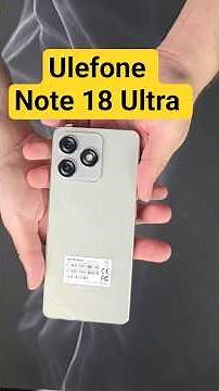 جهاز اقتصادي جدا و مليان مواصفات Ulefone Note 18 ultra #shorts