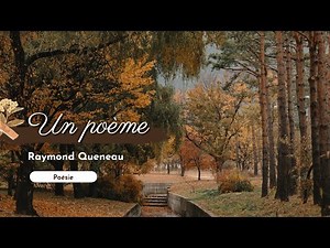 Apprendre "Un poème" de Raymond Queneau (Lecture et Analyse)