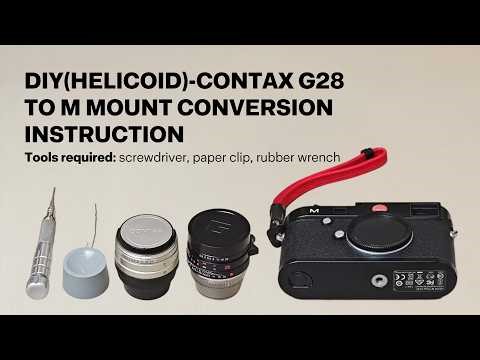 Funleader Contax G28 Conversion | Lens Installation Guide