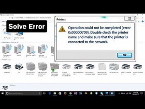 [Solve] Operation could not be completed (error 0x00000709) set default printer