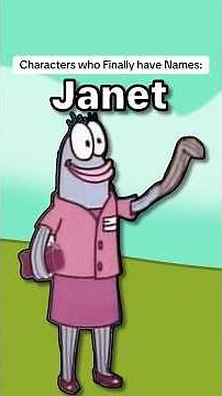 Nameless Characters who Finally Have Names: #spongebob