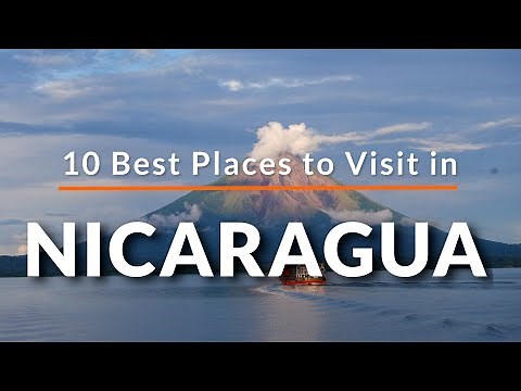 10 Best Places to visit in Nicaragua | Travel Video | SKY Travel