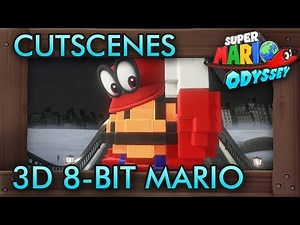 Super Mario Odyssey - All Cutscenes with 3D 8-Bit Mario