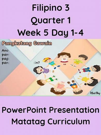 Filipino 3 Matatag Curriculum PowerPoint Presentation Quarter 1 Week 5 Day 1-4 #grade3matatag #ppt