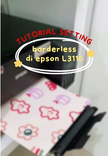 Membalas @بنت طالب ini diaaa akhirnyaa tutorial setting print borderless di epson L3110! jangan sampai ada yang ke skip yaa. ohya maksimal kertas di A4 yaa nggak bisa kalau dipakek f4. semoga membantuuu 🫶 #printerepson #epsonl3110 #borderless #borderlessprinting #creatorsearchinsights #smallbusiness #cetakborderless #printer