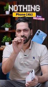 Nothing Phone (4b) in 60 Seconds ! #shorts