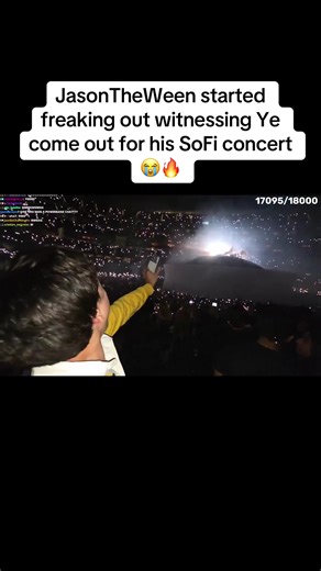 JasonTheWeen started freaking out witnessing Ye come out for his SoFi concert 😭🔥#jasontheween #ye #sofi #fyp #viral