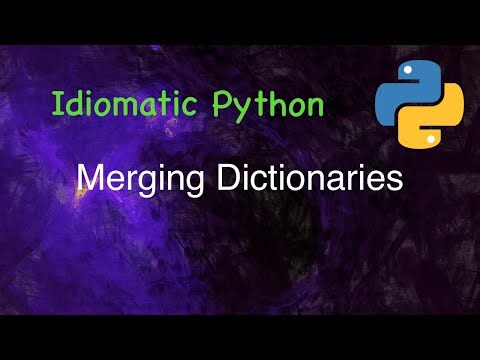 Idiomatic Python: Merging Dictionaries