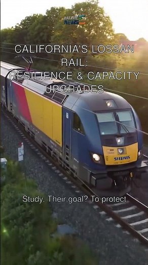California's LOSSAN Rail: Resilience & Capacity Upgrades