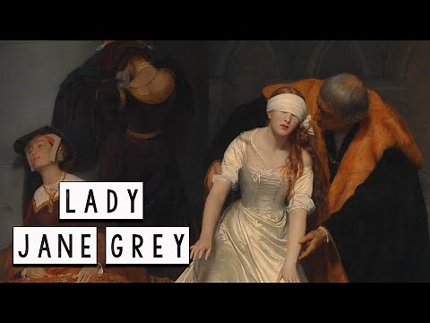 The Tragic Life of Lady Jane Grey: The 9 days' Queen - The Tudor Dynasty - See U in History