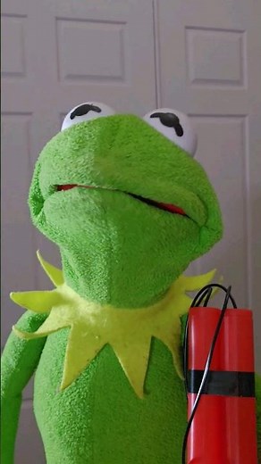Kermit, Stop Throwing Dynamite!
