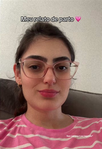 Meu relato de parto 💗 tentei resumir ao máximo e trazer mais informações possível migas, ficou enorme o vídeo sorry! #relatodeparto #partonormal #partonatural